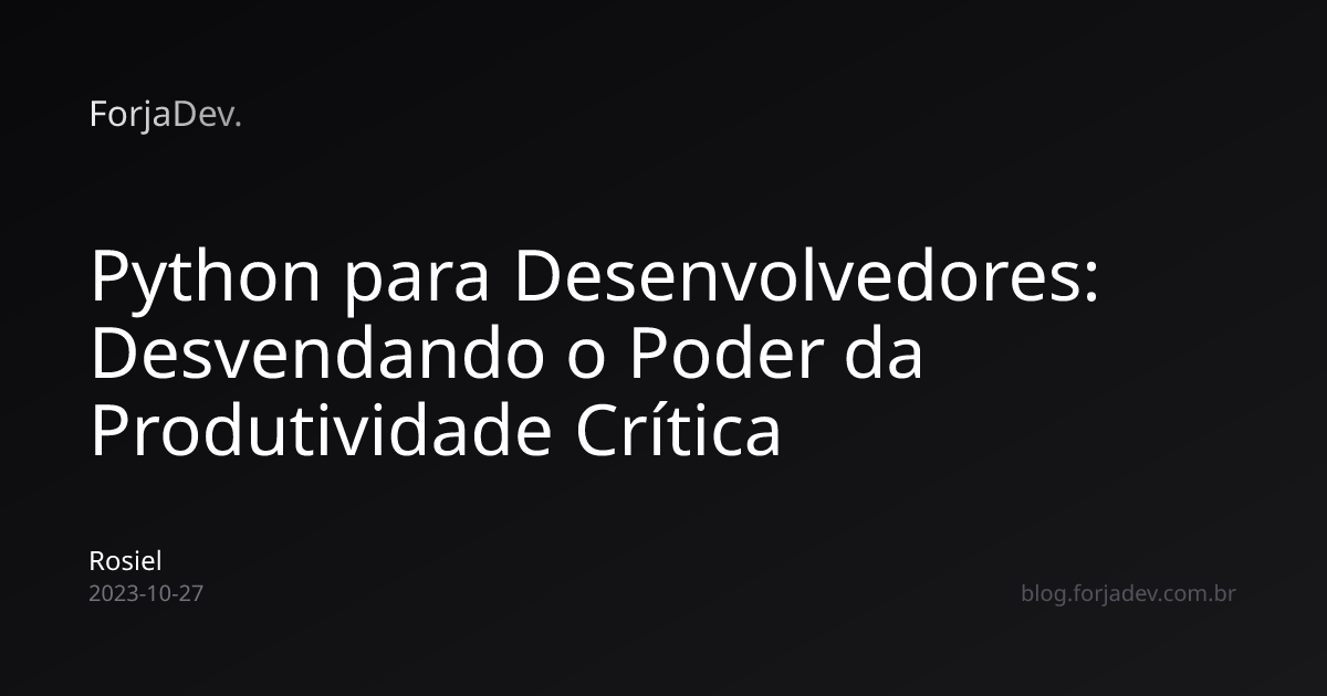 Python para Desenvolvedores: Desvendando o Poder da Produtividade ...